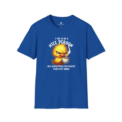 'I Try to Be a Nice Person' T-Shirt