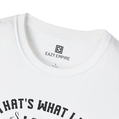 This Is What I Do Cigar T-Shirt