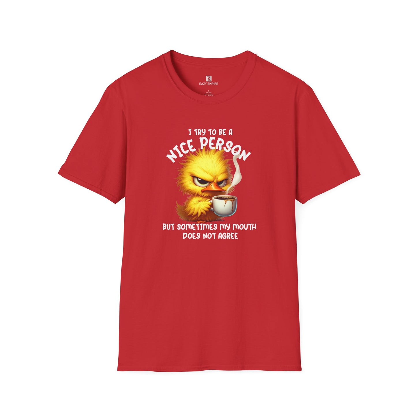 'I Try to Be a Nice Person' T-Shirt