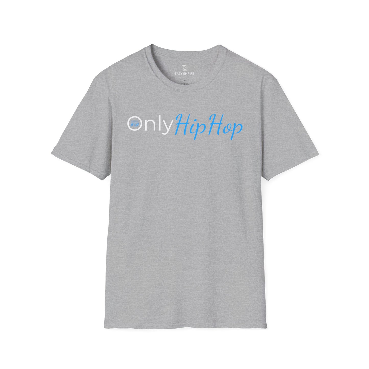 Only Hip Hop T-Shirt
