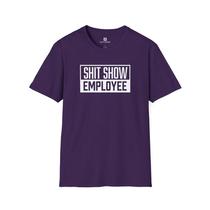 Shit Show Employee T-Shirt