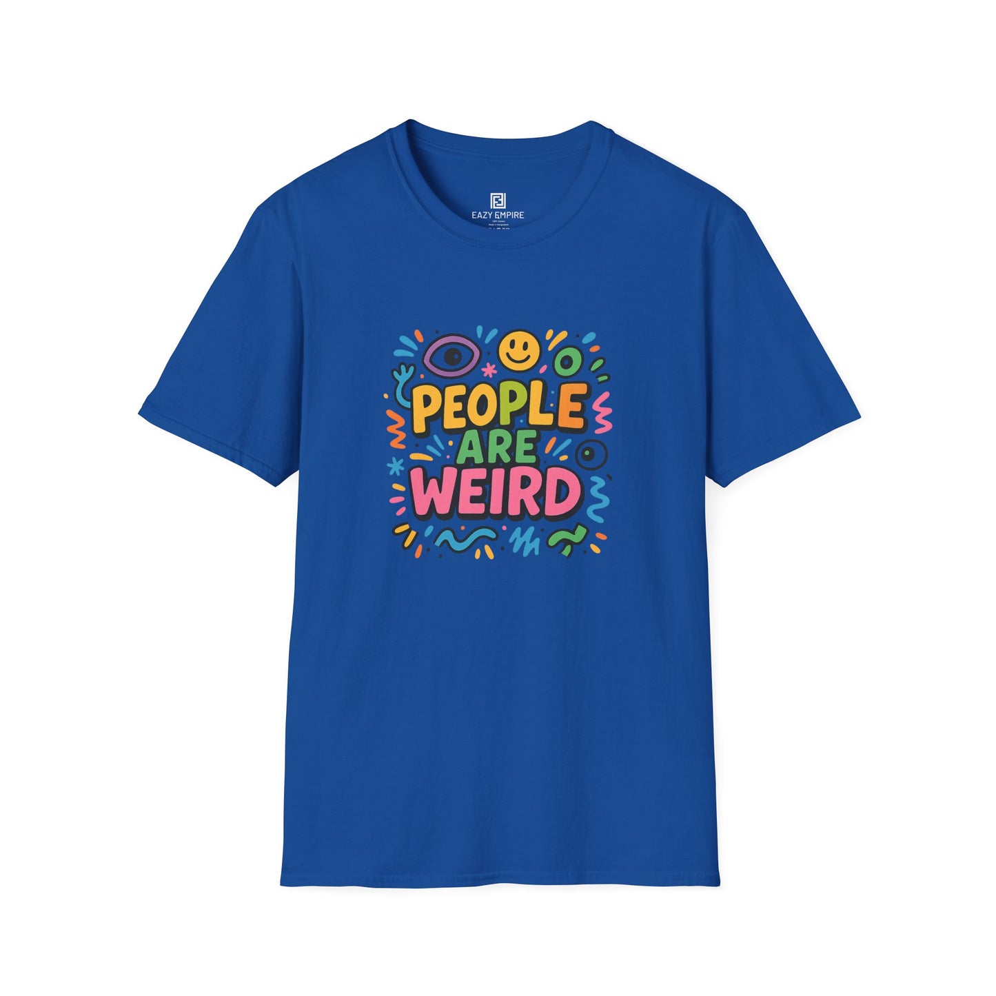 People Are Weird T-Shirt