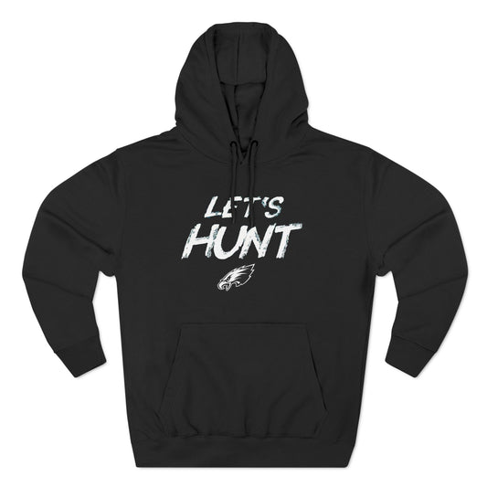 Let's Hunt Pullover Hoodie