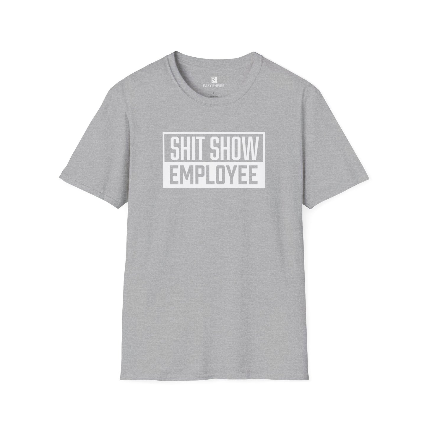Shit Show Employee T-Shirt