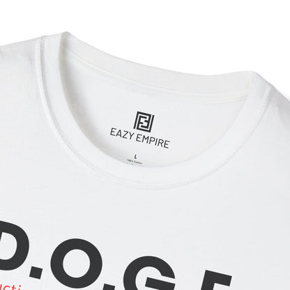 D.O.G.E. Destruction of Government Employees T-Shirt
