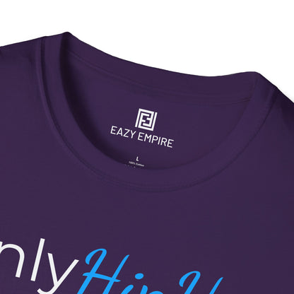 Only Hip Hop T-Shirt