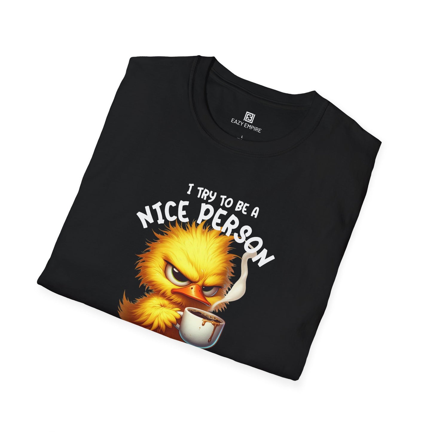 'I Try to Be a Nice Person' T-Shirt