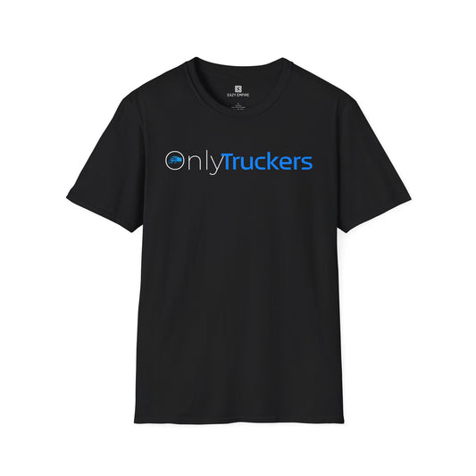 Only Truckers T-Shirt