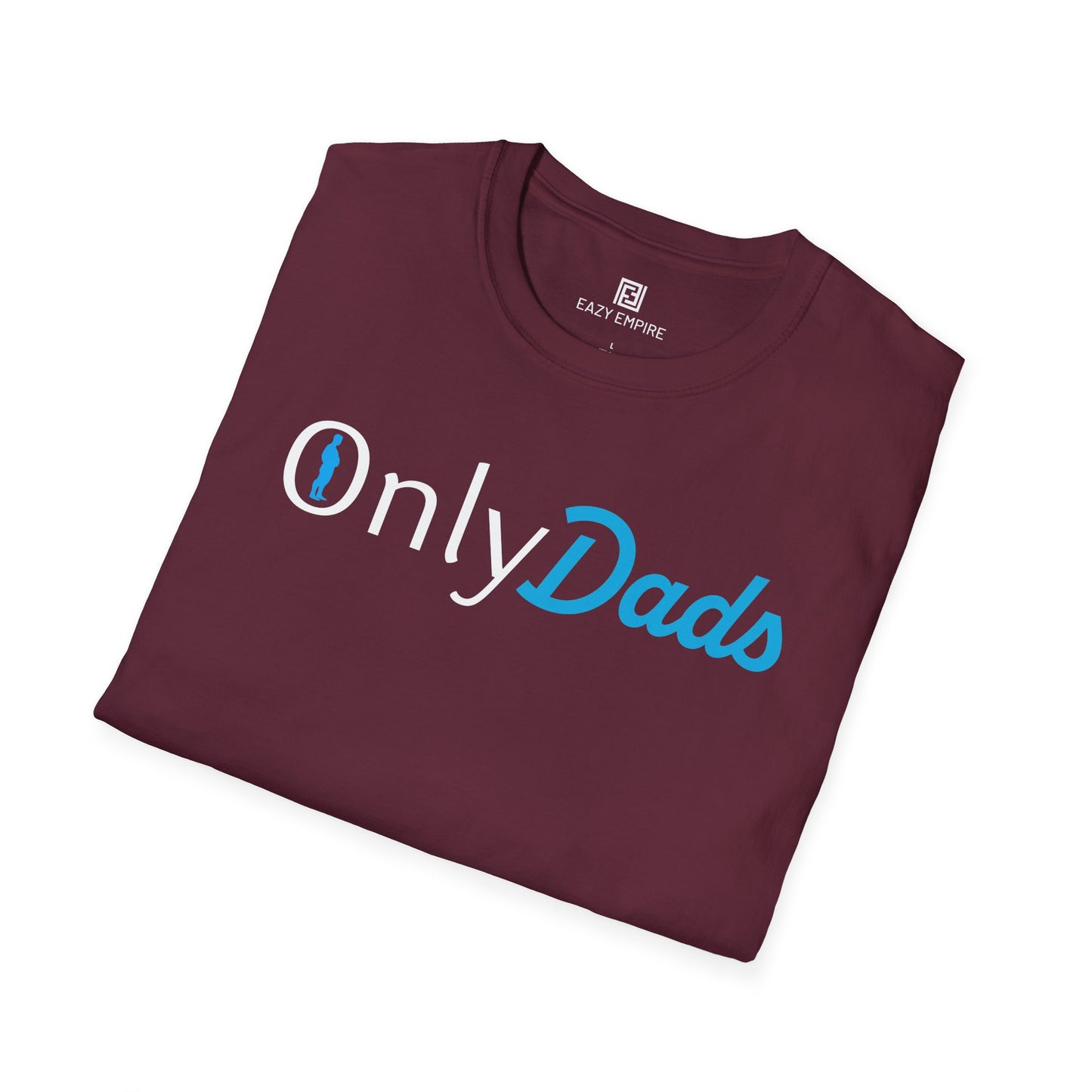 Only Dads (Dad gut) T-Shirt