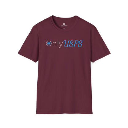 Only USPS T-Shirt