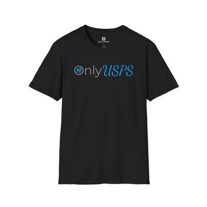 Only USPS T-Shirt