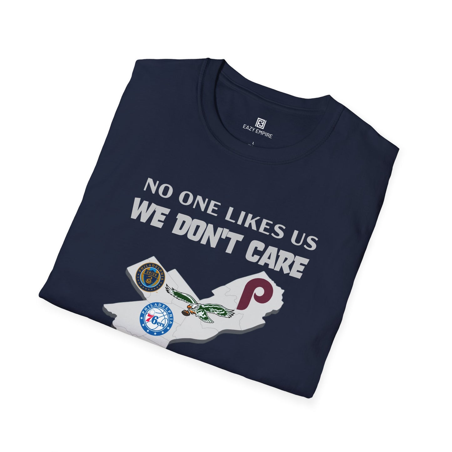 'No One Like Us We Don't Care' Philly Sports Teams T-shirt