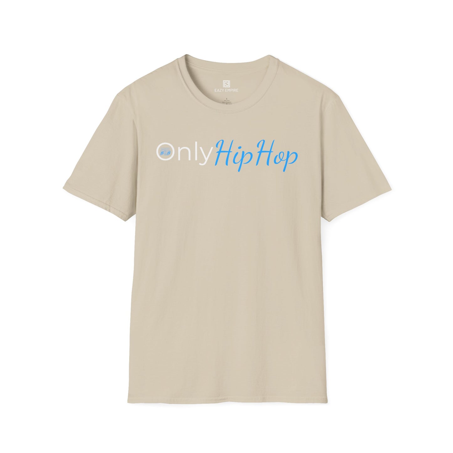 Only Hip Hop T-Shirt