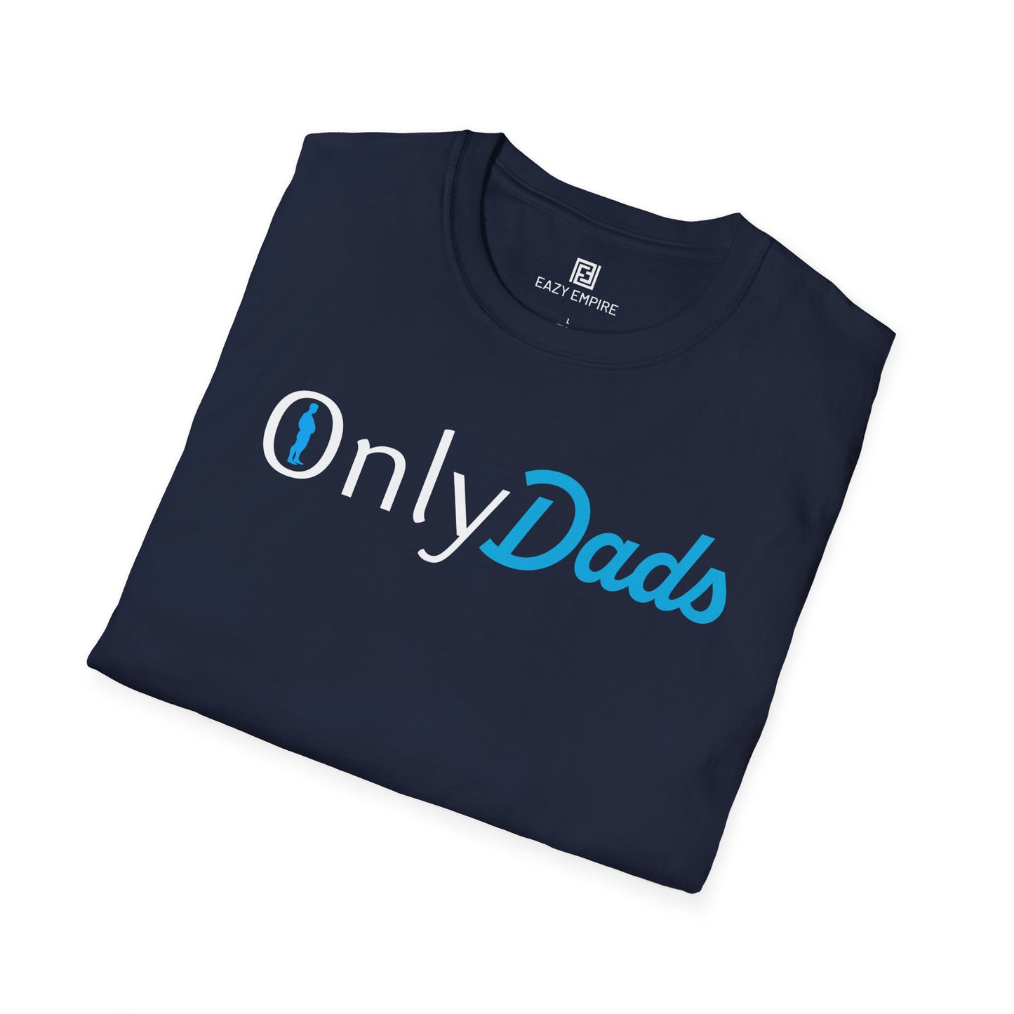 Only Dads (Dad gut) T-Shirt